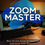 Zoom Master [1 CPD point]