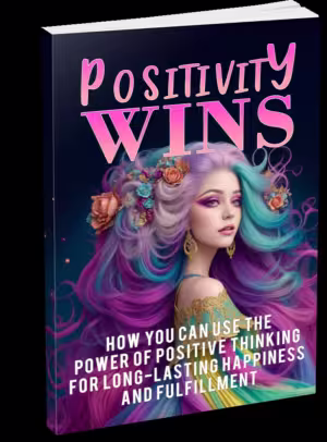 Positivity Wins