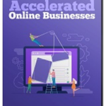 Accelerated Online Businesses [3 CPD points]