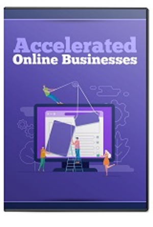 Accelerated Online Businesses [3 CPD points]
