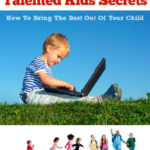 Talented Kids Secrets