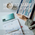 Start A Freelance Business