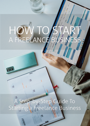 Start A Freelance Business [1 CPD point]