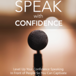 Speak With Confidence