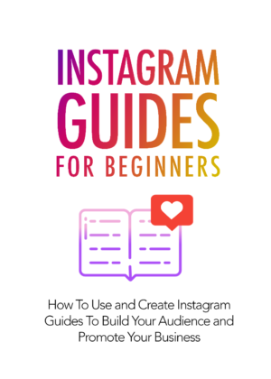 Instagram Guides For Beginners [1 CPD point]